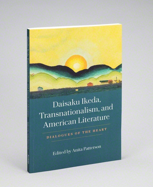 ラウトレッジ社から発刊された英文学術論文集『池田大作、トランスナショナリズム、アメリカ文学――心の対話』